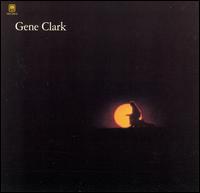 White Light [Bonus Tracks] - Gene Clark
