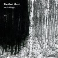 White Night - Stephan Micus