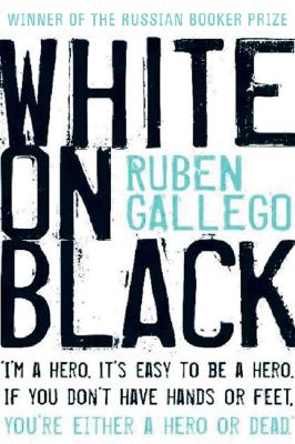 White on Black - Gallego, Ruben, and Schwartz, Marian, Ms. (Translated by)