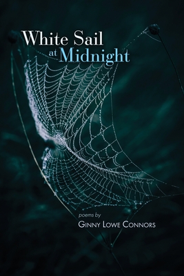 White Sail at Midnight - Connors, Ginny Lowe