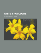 White Shoulders