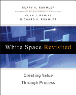 White Space Revisited: Creating Value Through Process