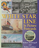 White Star Line in Picture Postcards