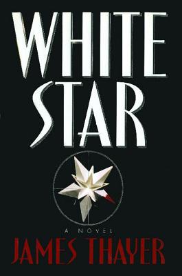 White Star - Thayer, James S