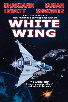 White Wing - Lewitt, Shariann, and Shwartz, Susan