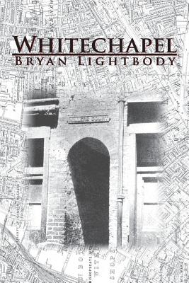 Whitechapel - Lightbody, Bryan