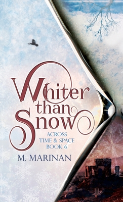 Whiter than Snow (hardcover) - Marinan, M