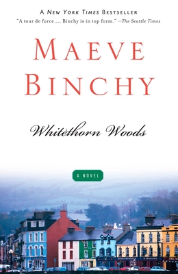 Whitethorn Woods - Binchy, Maeve