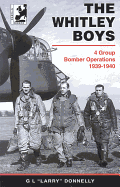 Whitley Boys: 4 Group Bomber Operations 1939-1940