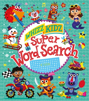 Whizz Kidz: Super Word Search - Scott, Matthew