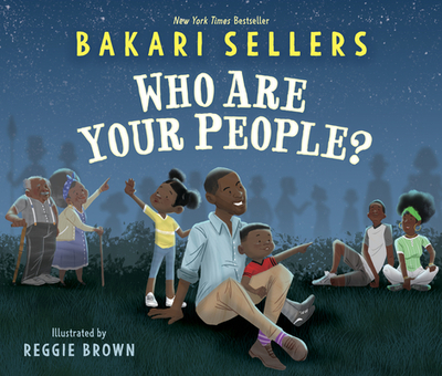 Who Are Your People? - Sellers, Bakari