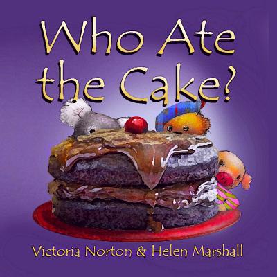 Who Ate the Cake? - Norton, Victoria