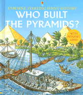 Who built the pyramids?