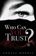 Who Can You Trust