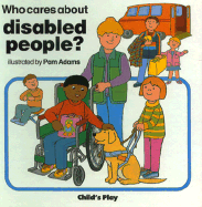 Who Cares About Disabled People? - Adams, Pam