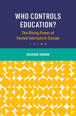 Who Controls Education? - Wiborg, Susanne