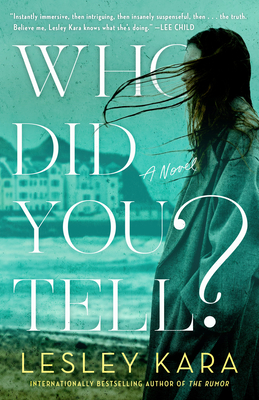 Who Did You Tell? - Kara, Lesley