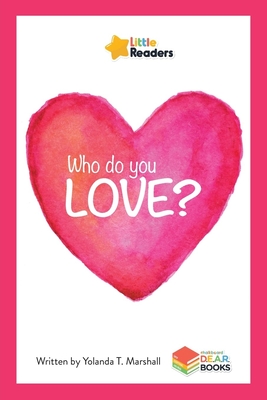 Who Do You Love? - Marshall, Yolanda T