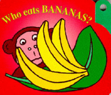 Who Eats Bananas?