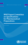 Who Expert Committee on Specifications for Pharmaceutical Preparations: Forty-Ninth Report