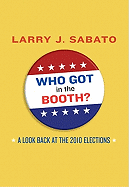 Who Got in the Booth?: A Look Back at the 2010 Election