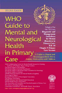 Who Guide to Mental and Neurological Health in Primary Care