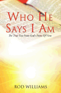 Who He Says I Am