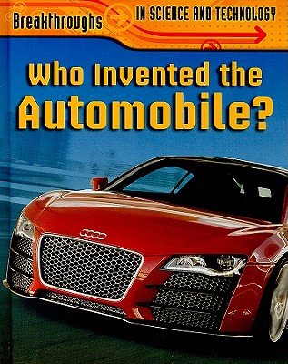 Who Invented the Automobile? - Williams, Brian