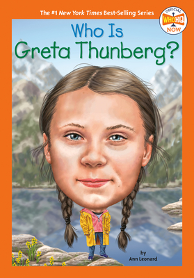 Who Is Greta Thunberg? - Leonard, Jill, and Who Hq