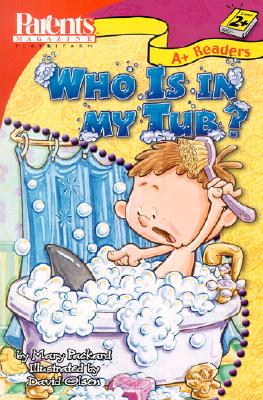 Who Is in My Tub? - Packard, Mary