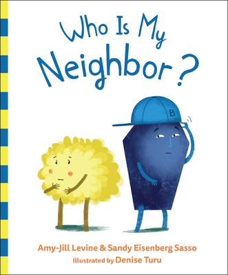 Who Is My Neighbor? - Levine, Amy-Jill, and Sasso, Sandy Eisenberg
