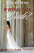 Who Is the Bride?