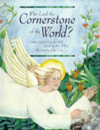 Who Laid the Cornerstone of the World?: Great Stories from the Bible - Pilling, Ann