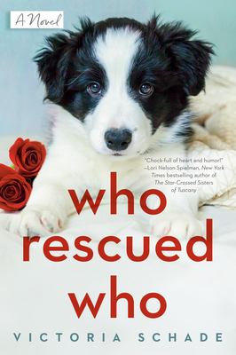 Who Rescued Who - Schade, Victoria