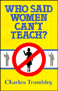 Who Said Women Can't Teach?