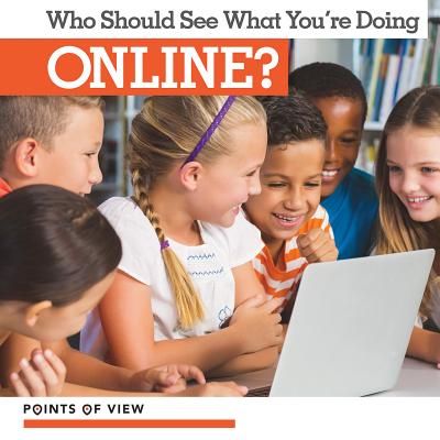 Who Should See What You're Doing Online? - Jones, Emma
