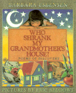 Who Shrank My Grandmother's House?: Poems of Discovery