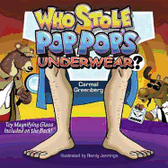 Who Stole Pop Pop's Underwear?