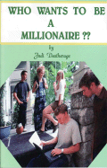 Who Wants to Be a Millionaire?: A Practical Financial Guide for Young Adults