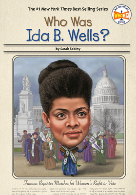 Who Was Ida B. Wells? - Fabiny, Sarah, and Who Hq