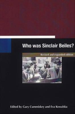 Who Was Sinclair Beiles? - Cummiskey, Gary