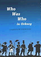 Who Was Who in Orkney