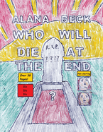 Who Will Die At The End? (Short Comic Collection)