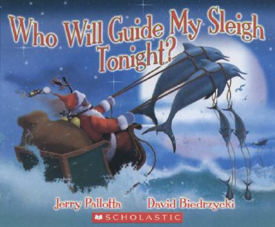 Who Will Guide My Sleigh Tonight? - Pallotta, Jerry