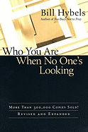 Who You Are When No One's Looking: Choosing Consistency, Resisting Compromise