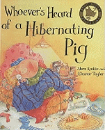 Whoever's Heard of a Hibernating Pig?