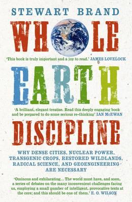 Whole Earth Discipline - Brand, Stewart