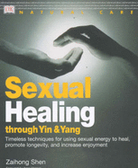 Whole Way Library:  Sexual Healing for Yin and Yang