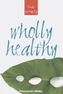Wholly Healthy