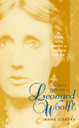 Who's Afraid of Leonard Woolf?: A Case for the Sanity of Virginia Woolf